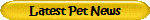 Latest Pet News
